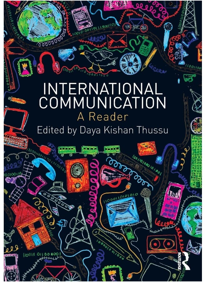 International Communication: A Reader 