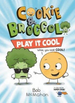 COOKIE & BROCCOLI PLAY IT COOL