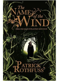 The Name of the Wind: 10th Anniversary Deluxe Illustrated Edition