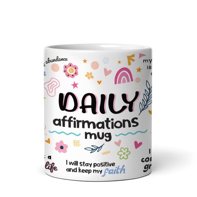 DAILY AFFIRMATION MUG MUG DESIGN WITH POSITIVE AFFIRMATIONS DAILY AFFIRMATION MOTIVATION MUG GIFT FOR POSITIVITY ENCOURAGEMENT