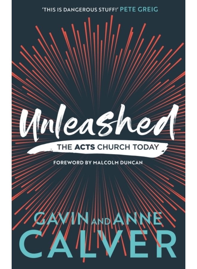 Unleashed The Acts Church Today - Paperback