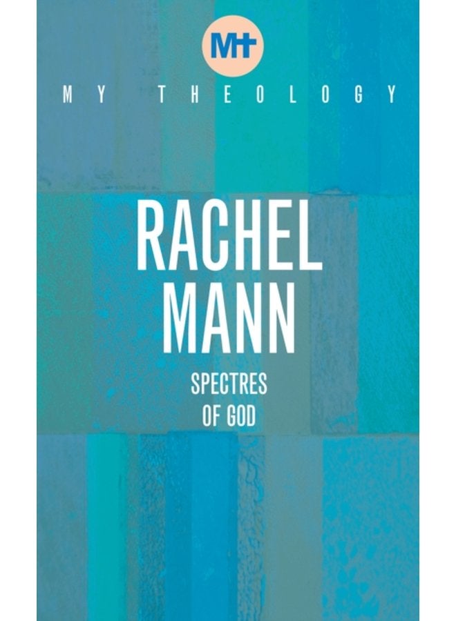 My Theology Spectres of God - Paperback