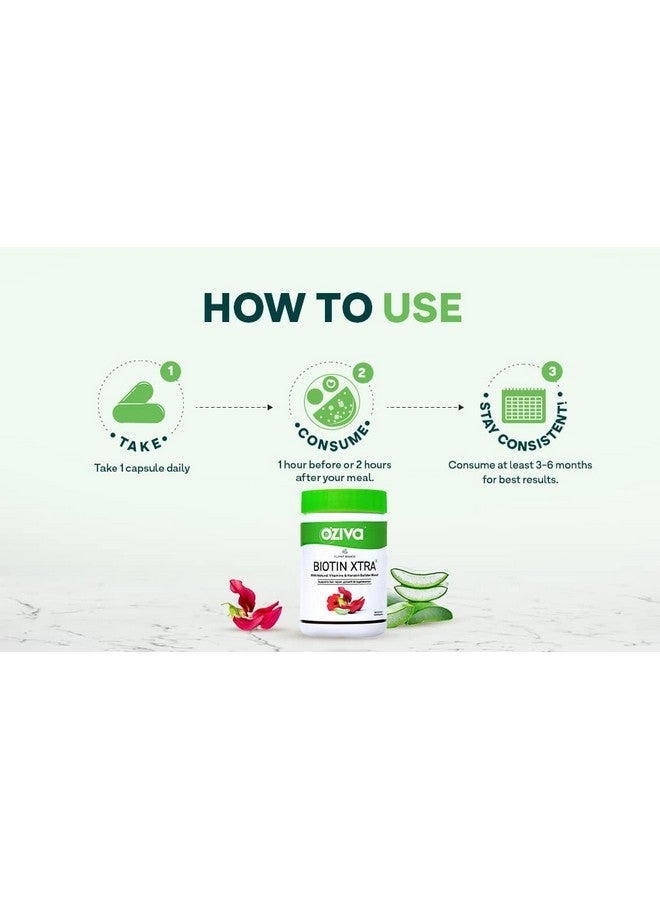 OZiva Plant Based Biotin Xtra | Biotin for hair growth & Regeneration | Biotin 7000 mcg+ with Keratin Builder, Sesbania Agati & Aloe Vera (Pack of 1, (60 Capsules)) - Image 5