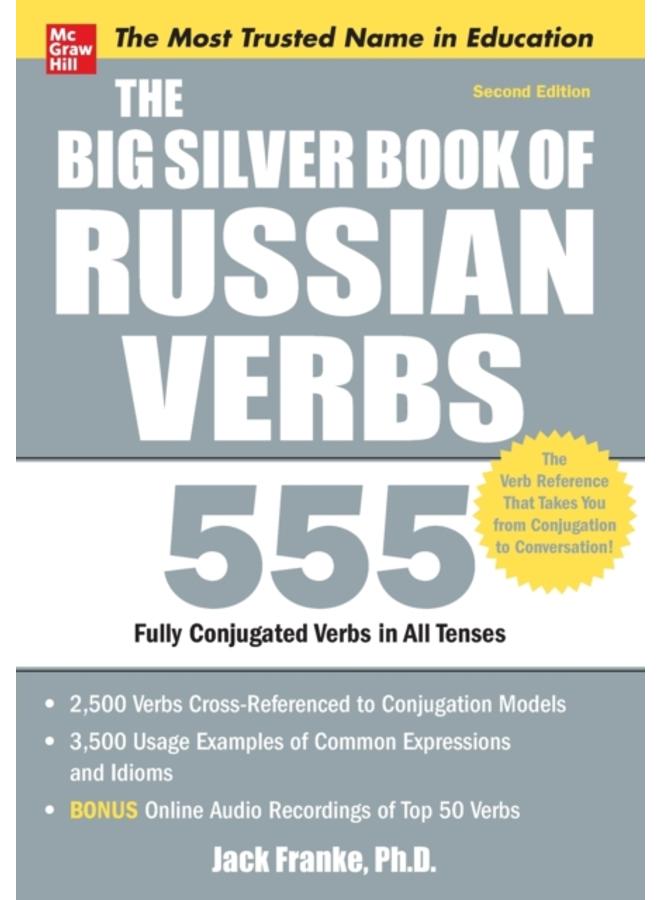 The Big Silver Book of Russian Verbs 
