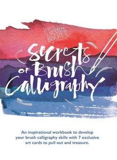 Kirsten Burke's Secrets of Brush Calligraphy 