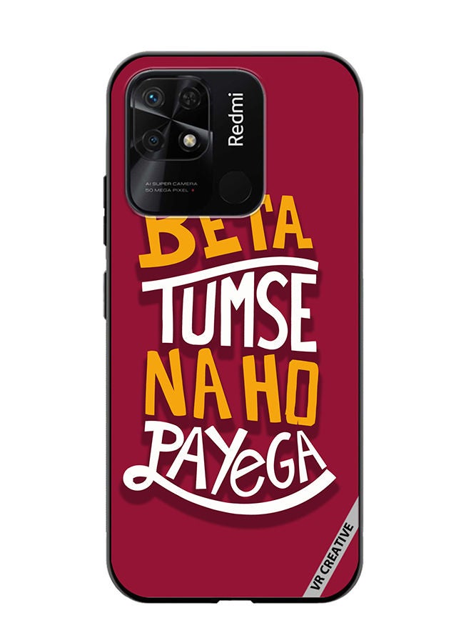 VR CREATIVE Protective Case Cover For Xiaomi Redmi 10C Beta Tumse Naho Payega Hindi Quots Design Multicolour - Image 1
