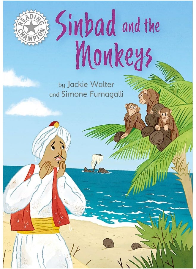 Reading Champion: Sinbad and the Monkeys: Independent Reading White 10 