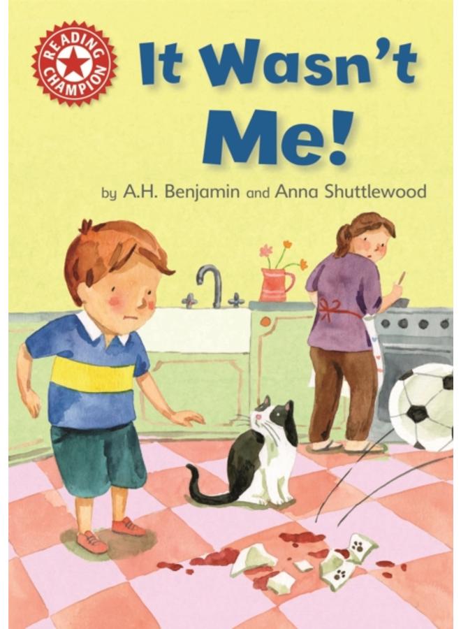 Reading Champion: It Wasn't Me! : Independent Reading Red 2 