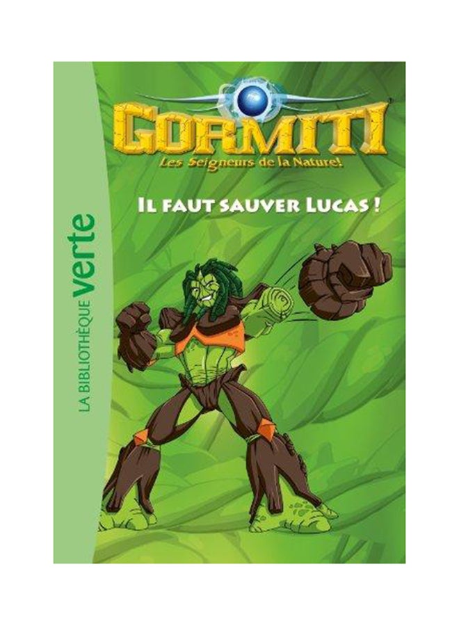 Il Faut Sauver Lucas !