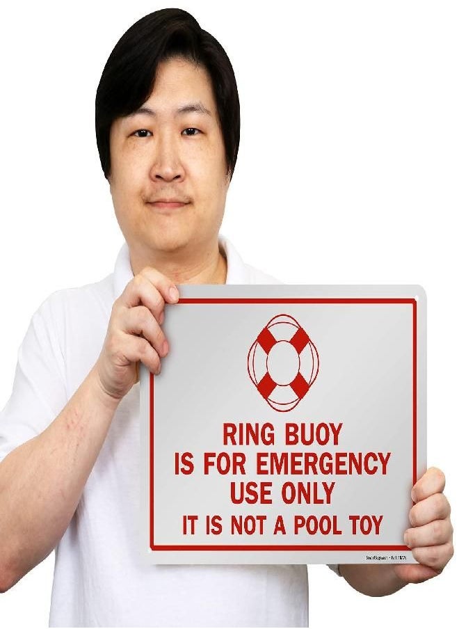 SmartSign SmartSign "Ring Buoy Is For Emergency Use Only, It Is Not A Pool Toy" Sign | 10" x 14" Plastic  - Image 5