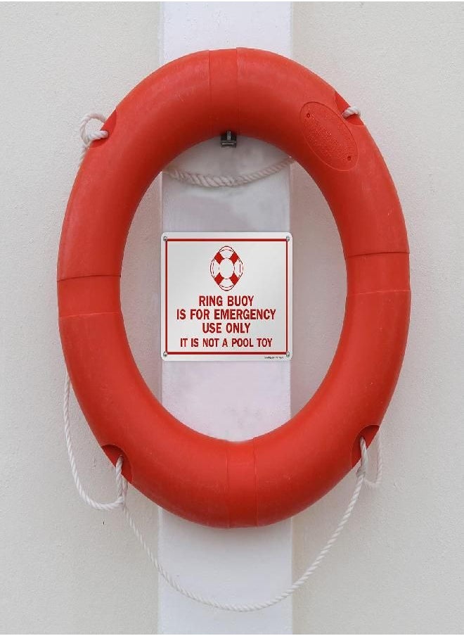 SmartSign SmartSign "Ring Buoy Is For Emergency Use Only, It Is Not A Pool Toy" Sign | 10" x 14" Plastic  - Image 3