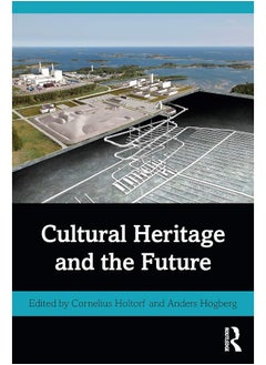Cultural Heritage and the Future 