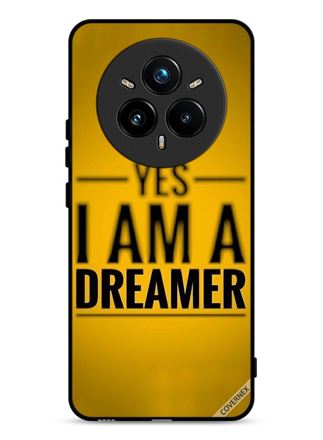 Covernex Realme 14 Pro Plus 5G Protective Case Cover Yes I Am A Dreamer