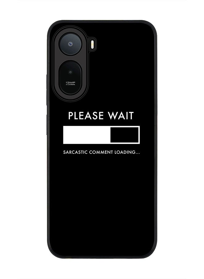 Stylizedd Rugged Case for Xiaomi Redmi A7 Pro 4G / Poco C81 / Poco C81 Pro / Poco C85x 5G- Slim Fit Hybrid Rubber Cover Please Wait