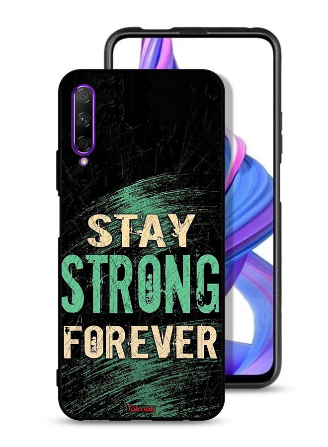 Tolwak Honor 9X Pro Protective Case Cover Stay Strong Forever - Image 1