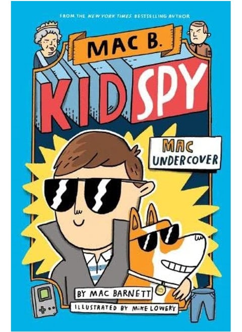 Mac Undercover (Mac B, Kid Spy #1)