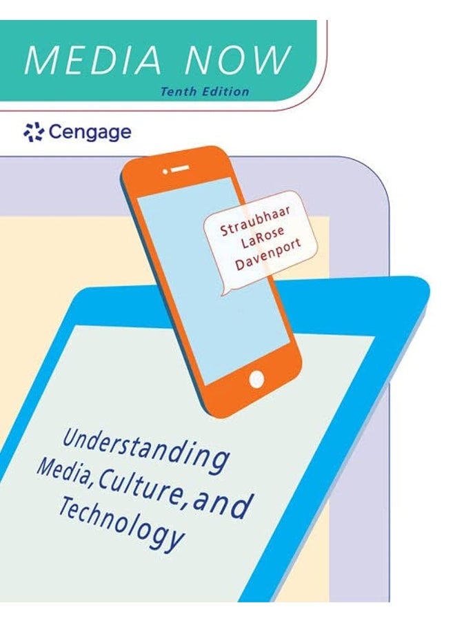 Media Now Understanding Media Culture And Technology  - Image 2