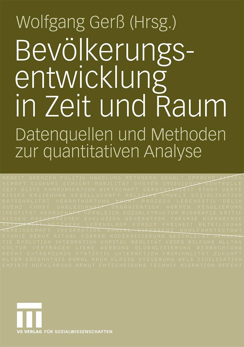 Bevölkerungsentwicklung in Zeit und Raum: Datenquellen und Methoden zur quantitativen Analyse