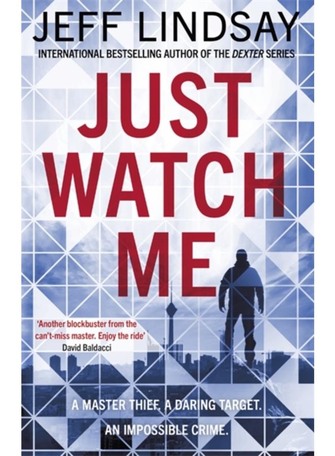 Just Watch Me 