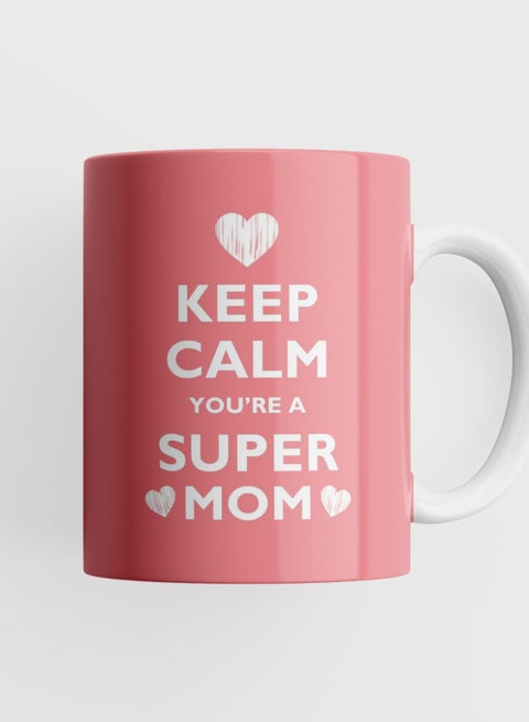 كوب شاي/قهوة سيراميك مطبوع عليه اقتباس Keep Calm You are Super Mom