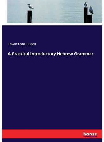 A Practical Introductory Hebrew Grammar - pzsku/ZD38B5CEF3504F28FADA0Z/45/1749032111/3571f04c-d924-4ce8-9b90-decc3e409211