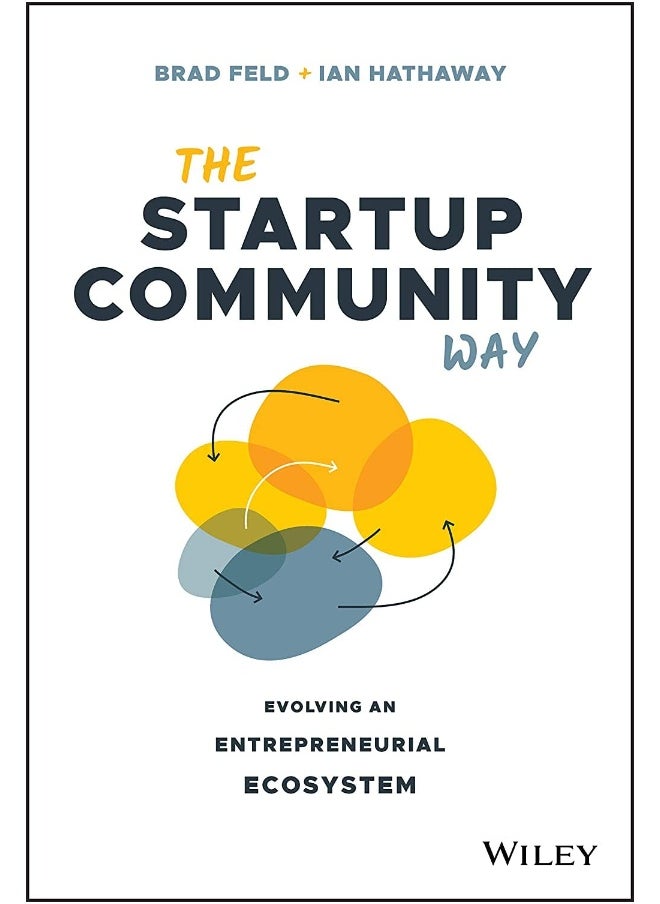 null - The Startup Community Way: Evolving an Entrepreneurial Ecosystem - Image 1