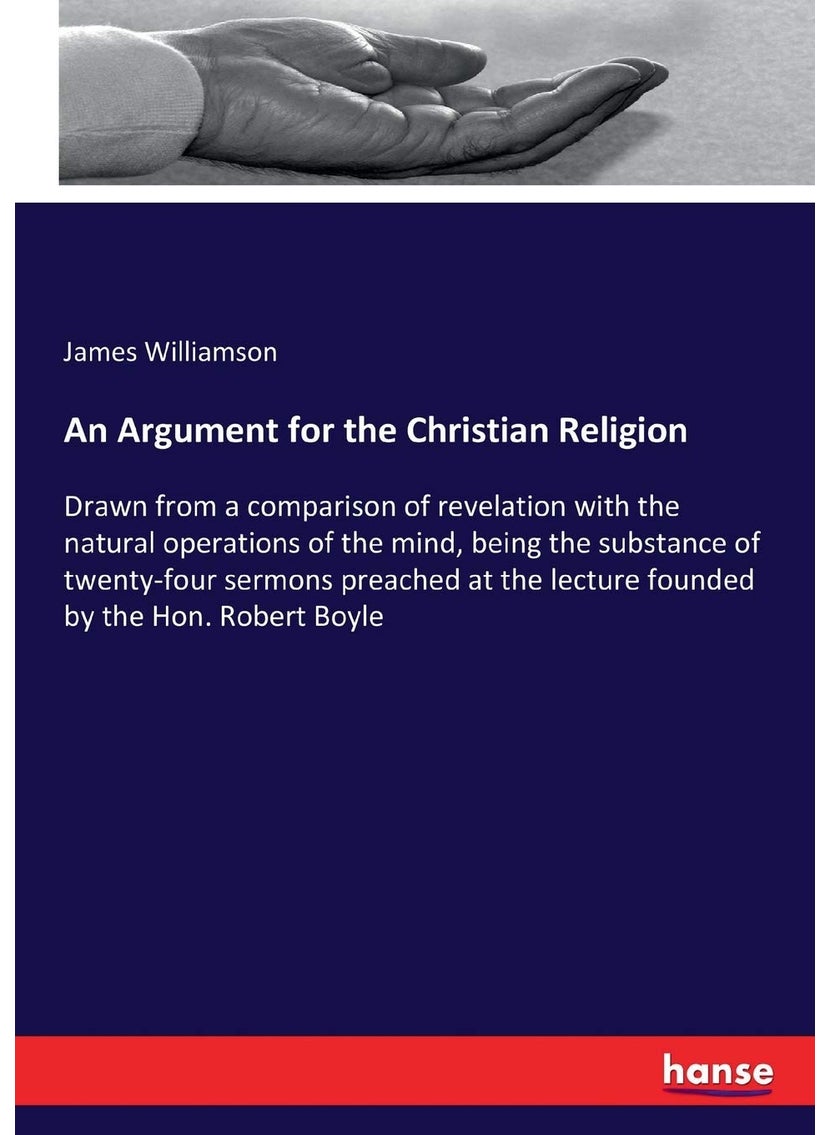 An Argument for the Christian Religion  - Image 1