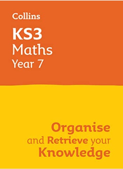 Ks3 Maths Year 7 Organise And Retrieve Your Knowledge