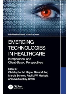 Emerging Technologies in Healthcare