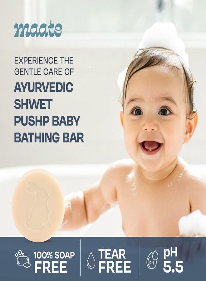 Maate Shwet Pushp Ayurvedic Baby Bathing Bar 75g x 3 | Soap & Tear Free Bath, pH 5.5 | Rice Water & Shea Butter | Moisturizing & Nourishing for Sensitive Skin | For Newborns, Infants & Babies 0m+ - Image 4
