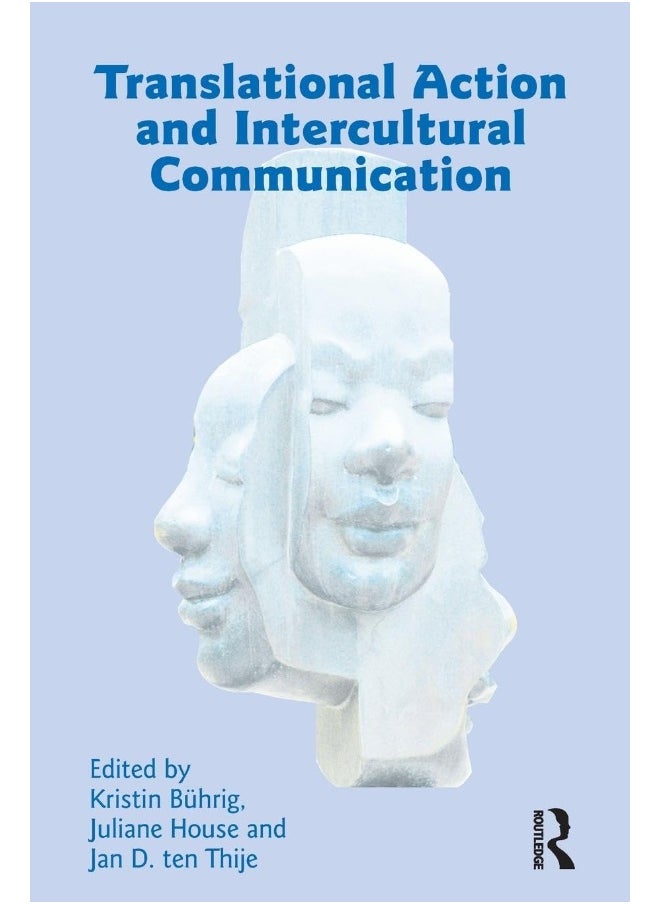 Translational Action and Intercultural Communication 