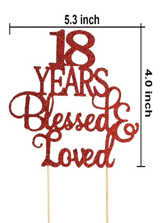 Festiko®18 Years Blessed & Loved Cake Topper, Glitter 18th Anniversary Wedding Birthday Party Decorations Supplies (Red) - Image 2