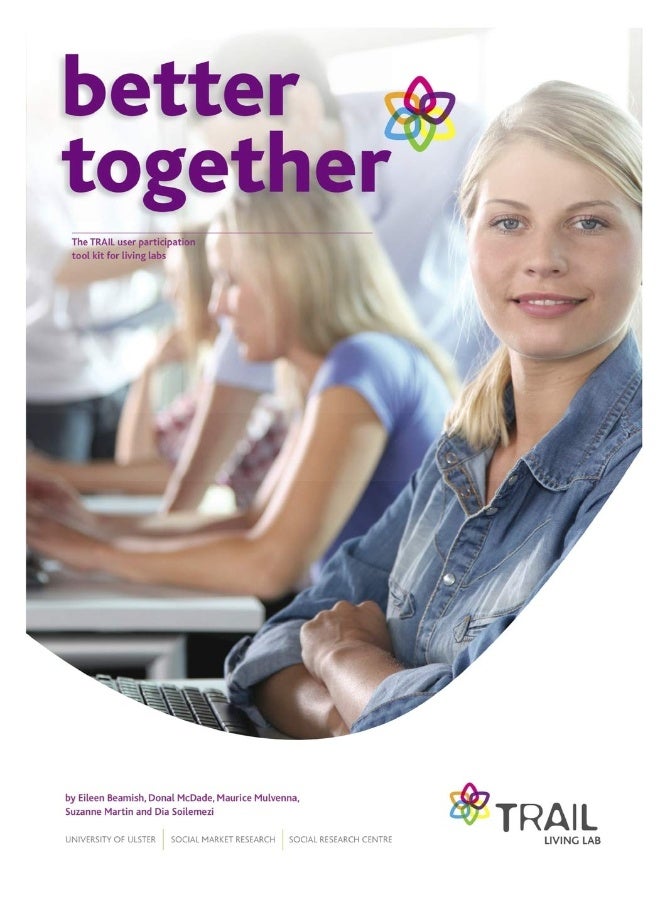 Better Together - The TRAIL User Participation Toolkit for Living Labs - Image 1