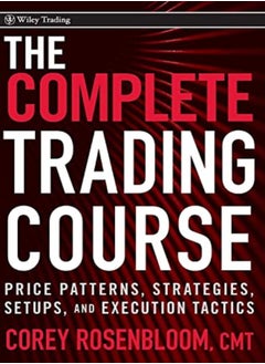 دورة التداول الكاملة: أنماط الأسعار والاستراتيجيات والإعدادات وتكتيكات التنفيذ 