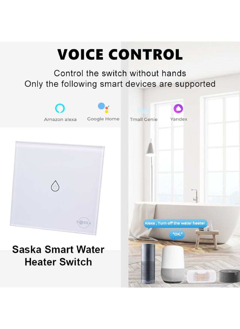 SASKA Smart Water Heater Switch WiFi Boiler Touch Glass Panel Switch Compatible with Alexa/Google Assistant  - Image 3