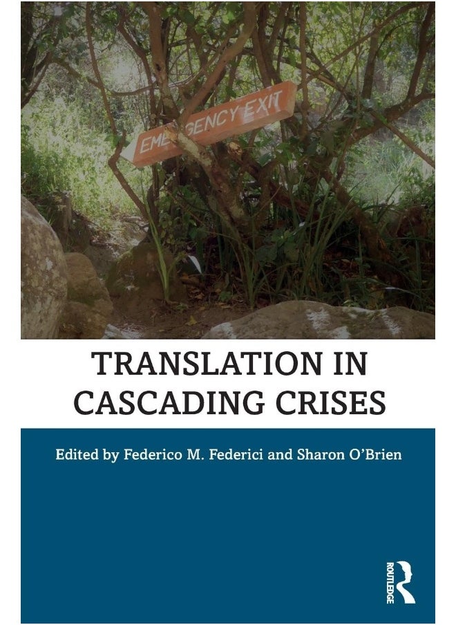 Translation in Cascading Crises 