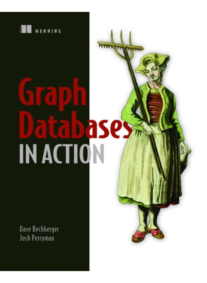 Graph Databases in Action 