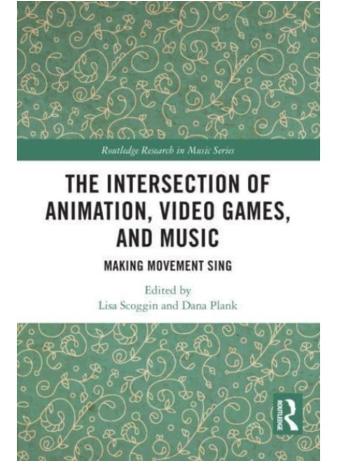 The Intersection of Animation, Video Games, and Music : Making Movement Sing