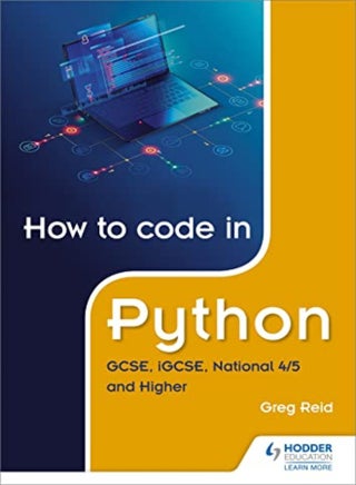 How To Code In Python: Gcse, Igcse, National 4/5 And Higher - pzsku/ZD3B9E57F02FB08DF06F8Z/45/_/1703601363/2253926b-fd09-4043-ba97-0df4b8b87cd1