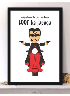 Wall Posters with Aaya Hoon To Kuch Na Kuch Loot Ke Jaunga Quote from Andaz Apna Apna Bollywood Movie and Black Frame - Wall Arts Home Décor Photo Frames - 40x55cm by Spoil Your Wall