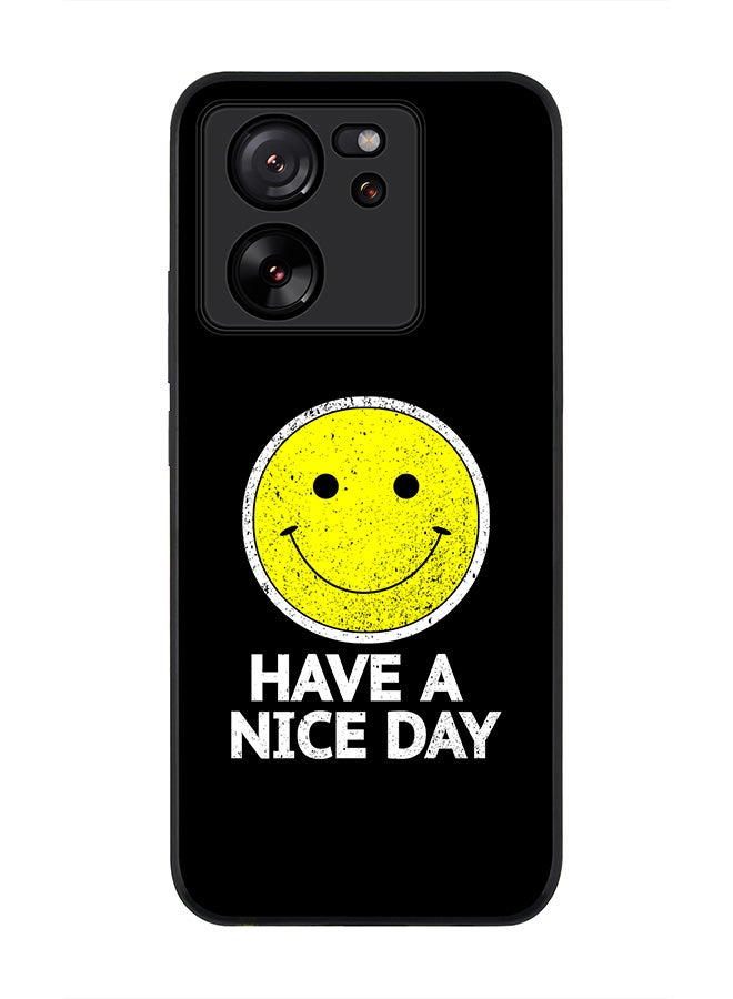 Stylizedd Rugged Black Edge case for Xiaomi 13T / Xiaomi 13T Pro, Slim fit Soft Case Flexible Rubber Edges Anti Drop TPU Gel Thin Cover - Have a nice day - Image 1