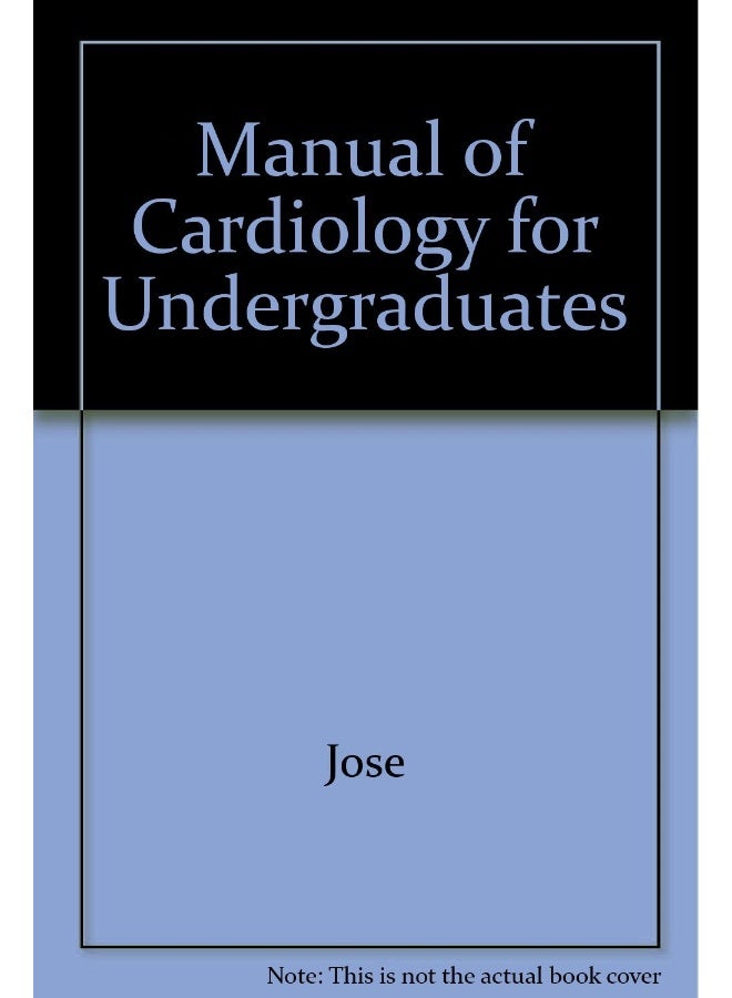Manual of Cardiology for Undergraduates