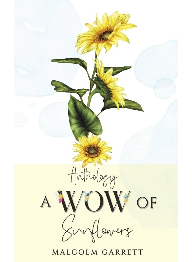 Anthology: A Wow of Sunflowers: Moving on After MH17  - Image 2