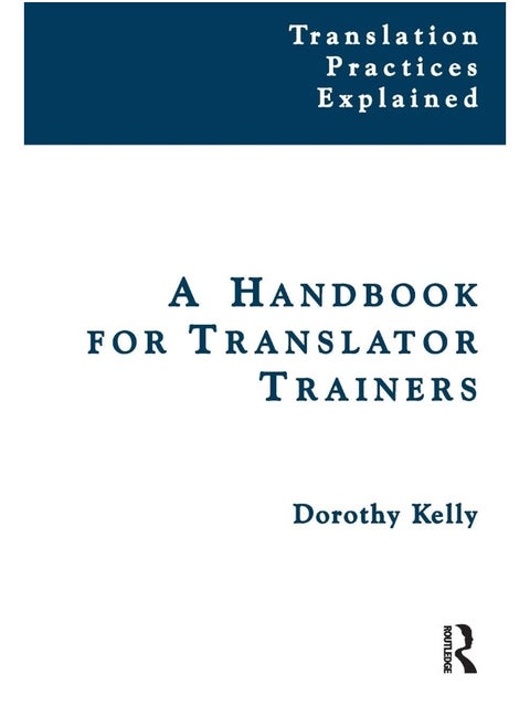 A Handbook for Translator Trainers
