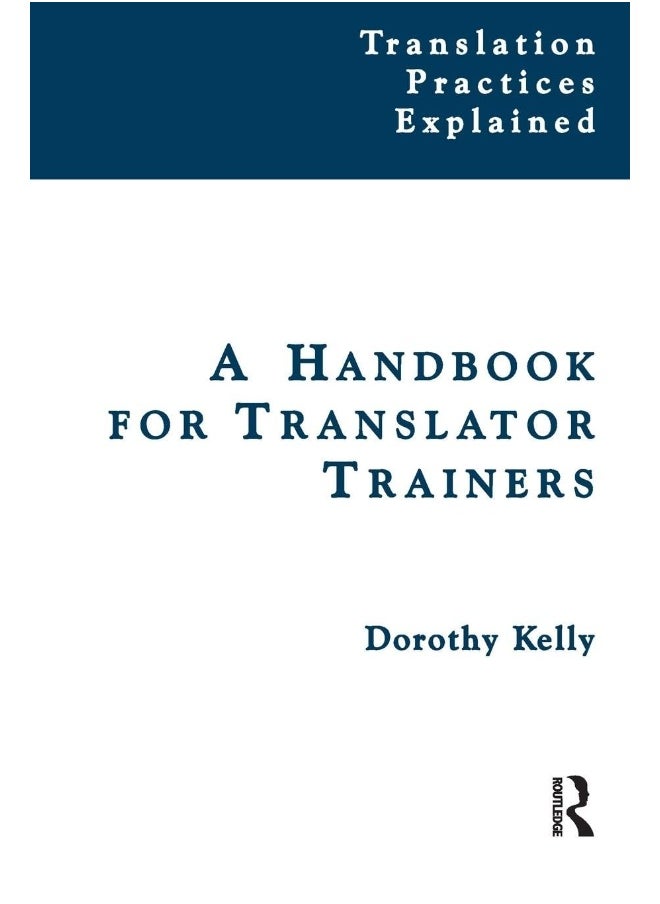 A Handbook for Translator Trainers 