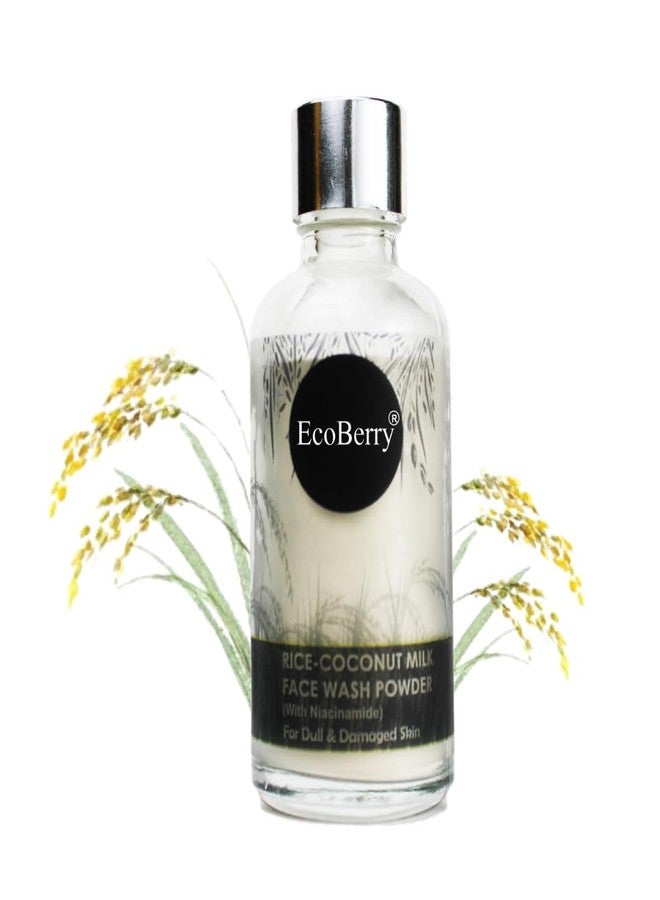 EcoBerry Rice Face Wash Powder with Coconut Milk & Niacinamide for Brightening | Gentle Exfoliation Cleanser for Sensitive Skin | Organic | Natural | Vegan | Chemical Free | Talc Free | 30g - Image 1