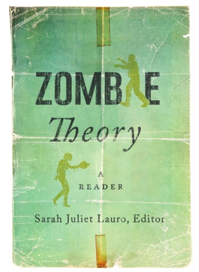 Zombie Theory A Reader - Paperback