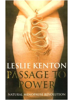 Passage To Power: Natural Menopause Revolution