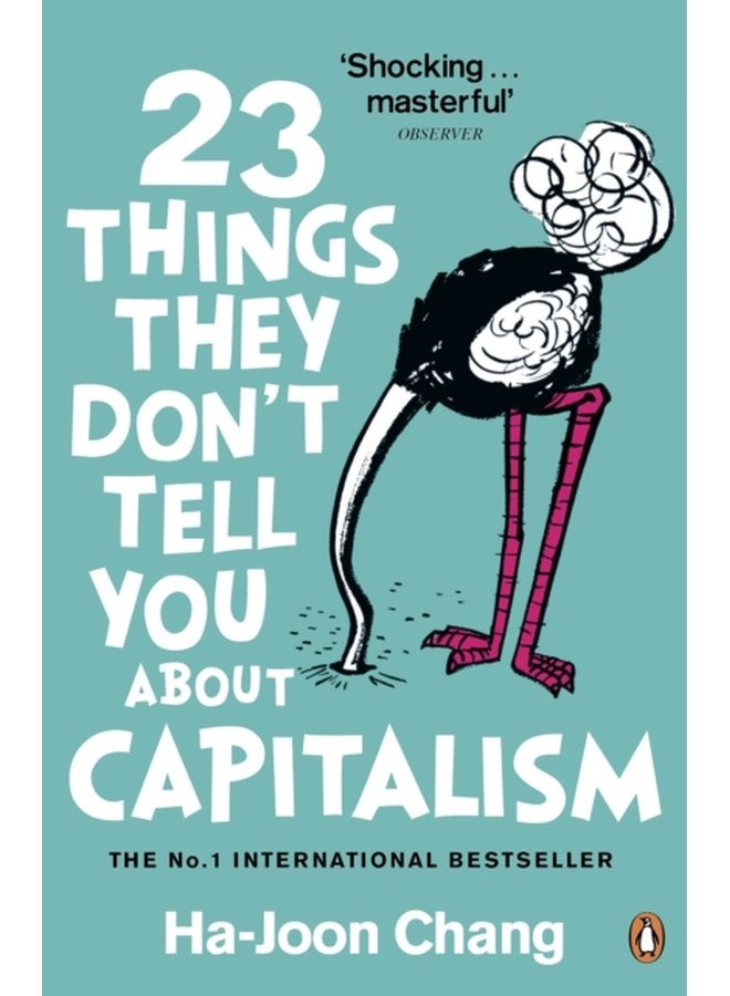 23 Things They Don t Tell You About Capitalism - Paperback