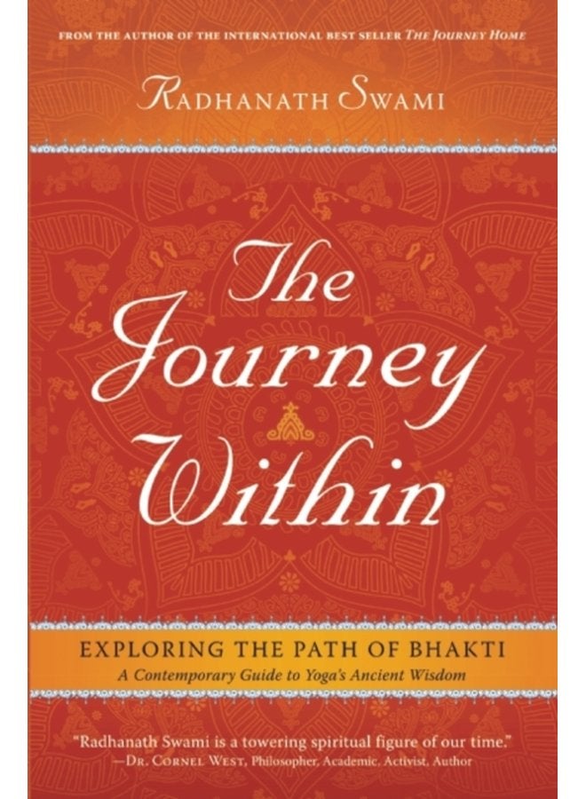 The Journey Within Exploring the Path of Bhakti - Hardback